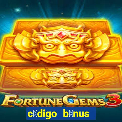 c贸digo b么nus bet365 primeiro dep贸sito