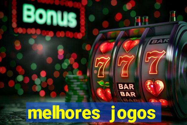 melhores jogos online de celular