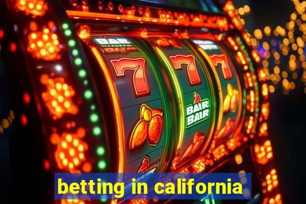 betting in california