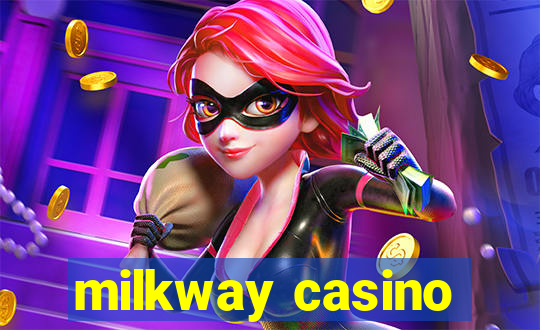 milkway casino