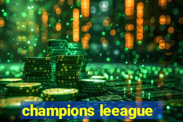 champions leeague