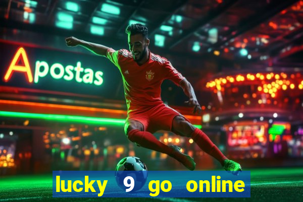 lucky 9 go online games gcash