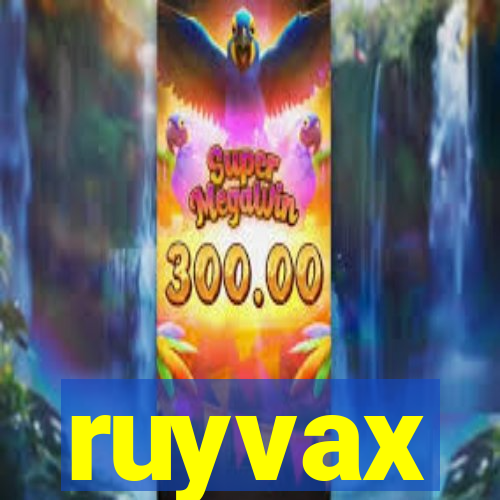 ruyvax