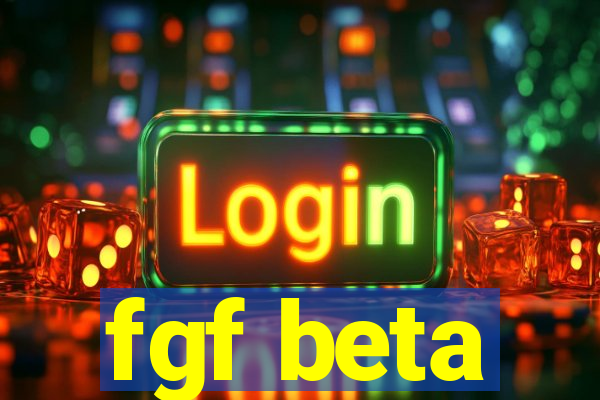 fgf beta