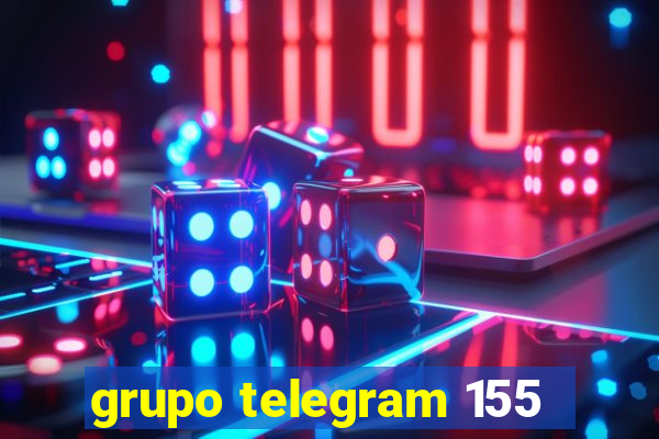 grupo telegram 155