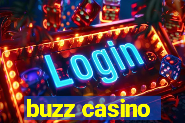 buzz casino