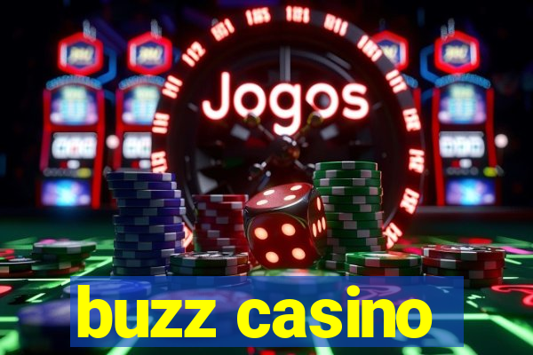 buzz casino