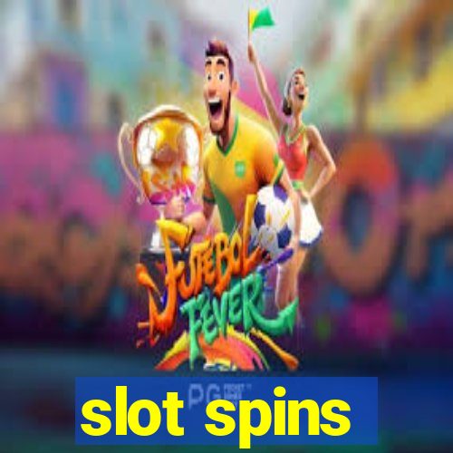 slot spins