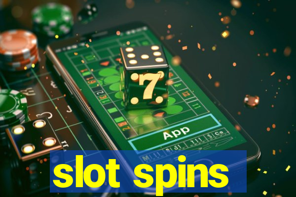 slot spins