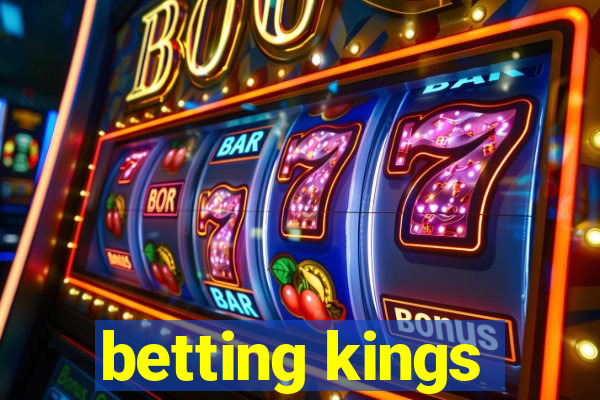 betting kings