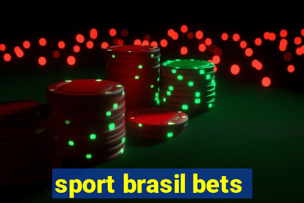 sport brasil bets