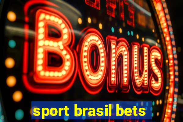 sport brasil bets