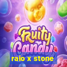 raio x stone