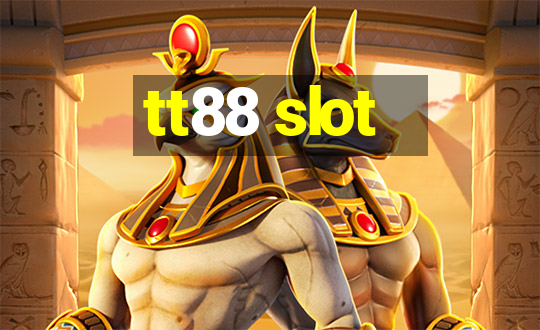 tt88 slot