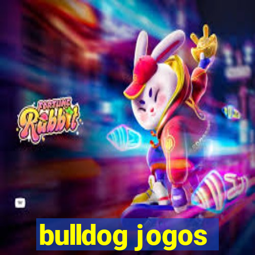 bulldog jogos