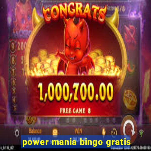 power mania bingo gratis