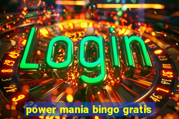 power mania bingo gratis