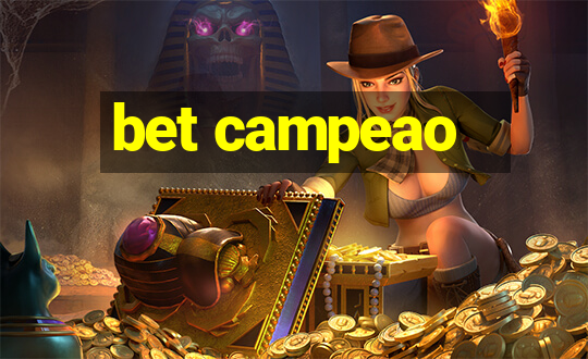 bet campeao