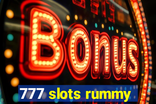 777 slots rummy