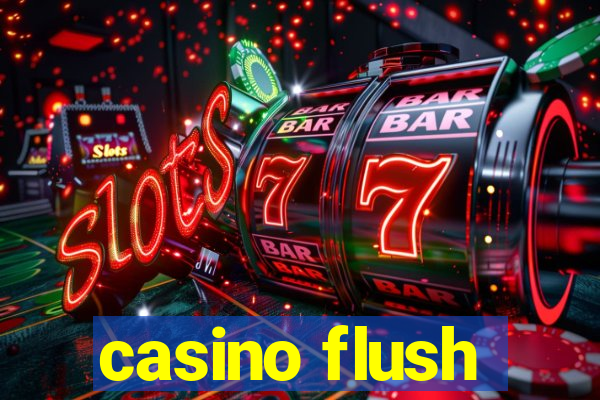 casino flush