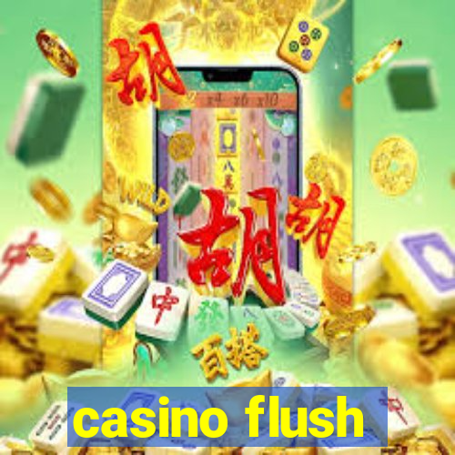 casino flush