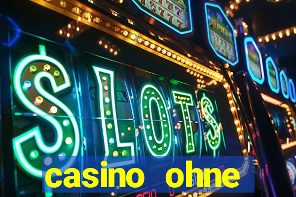 casino ohne einzahlung spielen