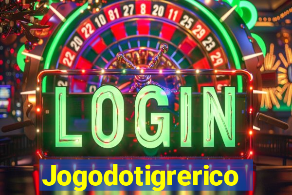 Jogodotigrerico