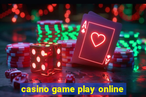 casino game play online