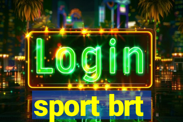 sport brt