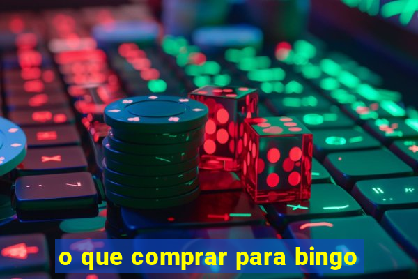 o que comprar para bingo