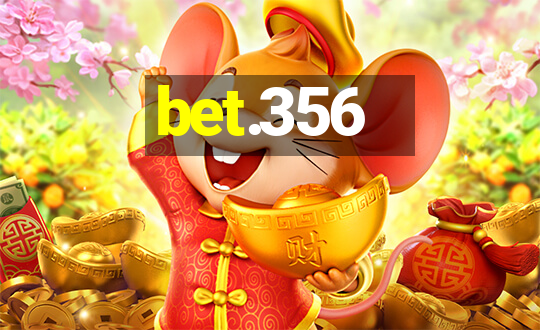 bet.356