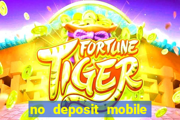 no deposit mobile casino bonus uk