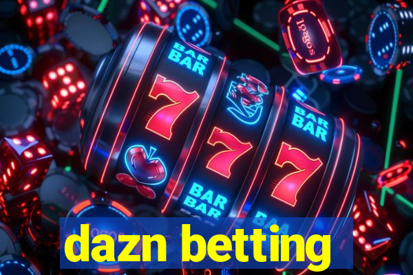 dazn betting