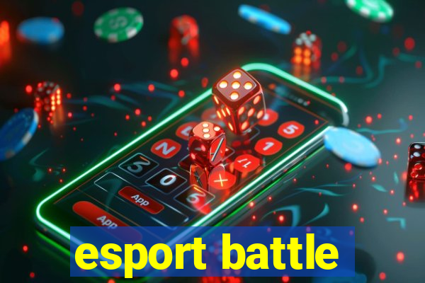 esport battle