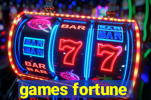 games fortune