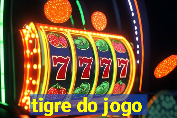 tigre do jogo