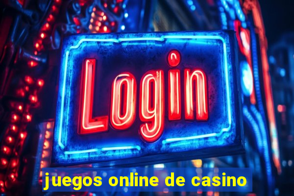 juegos online de casino