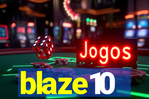 blaze10