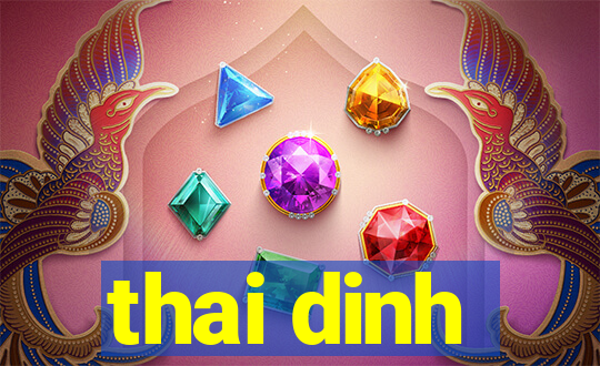 thai dinh