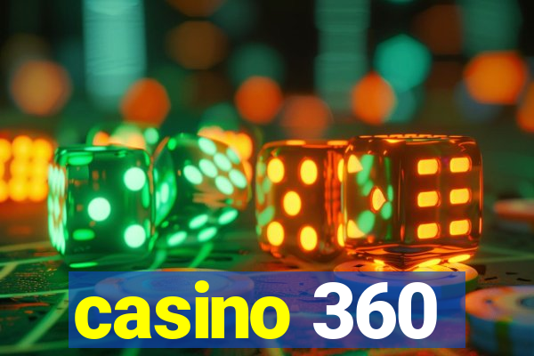 casino 360