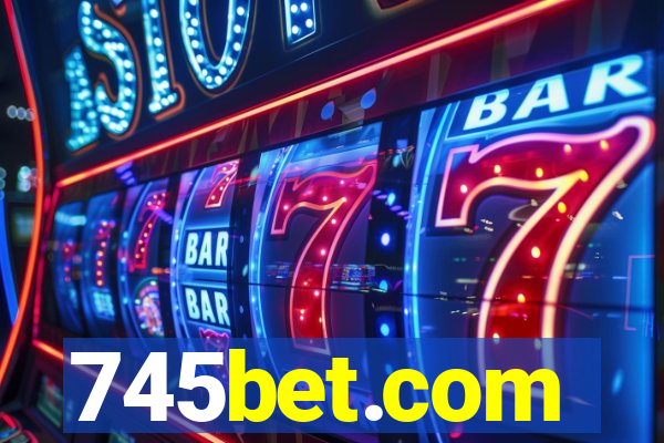 745bet.com