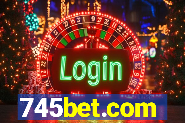 745bet.com