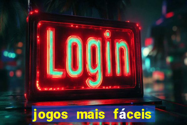 jogos mais fáceis de ganhar