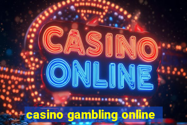 casino gambling online