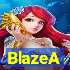 BlazeA