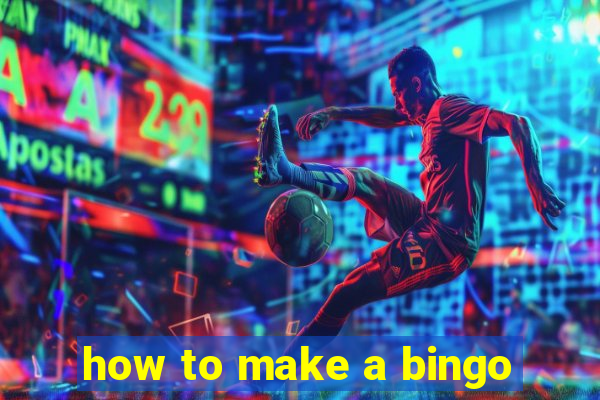 how to make a bingo