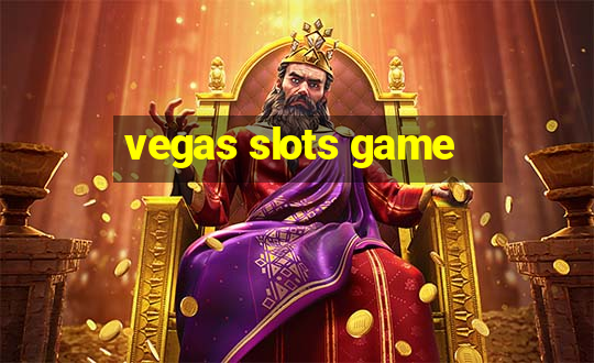 vegas slots game