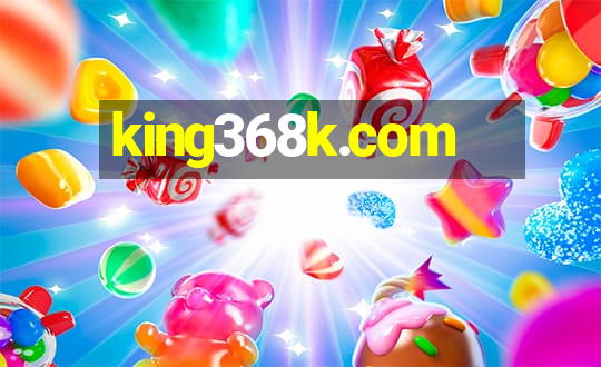 king368k.com