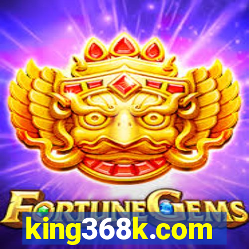 king368k.com