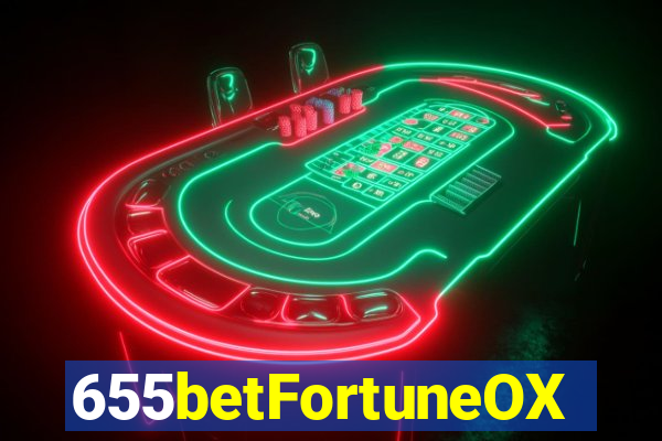 655betFortuneOX